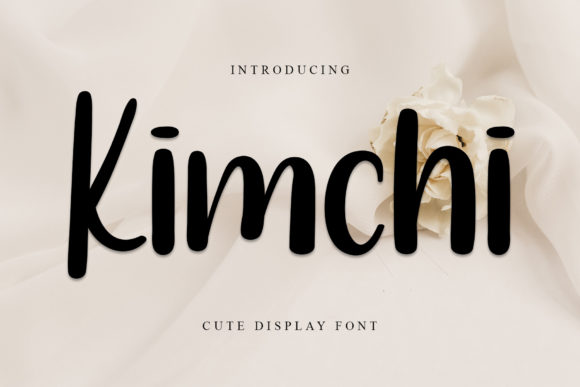 Kimchi Font for Eye-Catching Campaign Designs