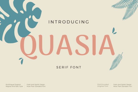 Quasia: A Simple Font That Elevates Branding