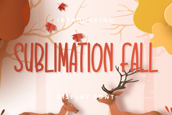 Sublimation Fall: A Display Font for Modern Campaigns